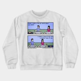 Throwing clay Crewneck Sweatshirt